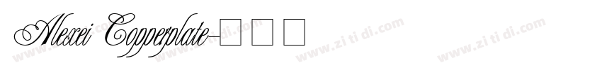 Alexei Copperplate字体转换